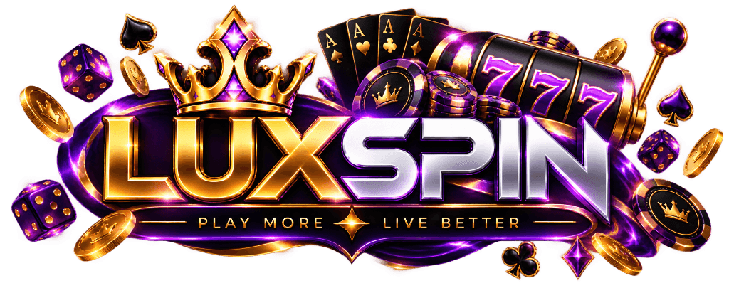 LUXSPIN - PLAY MORE ✦ LIVE BETTER